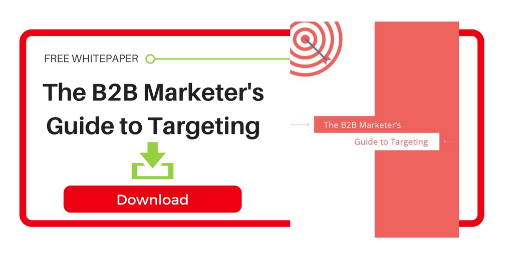 The B2B Marketer's Guide to Targeting