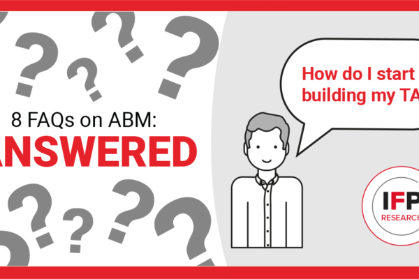8 FAQs on ABM: ANSWERED