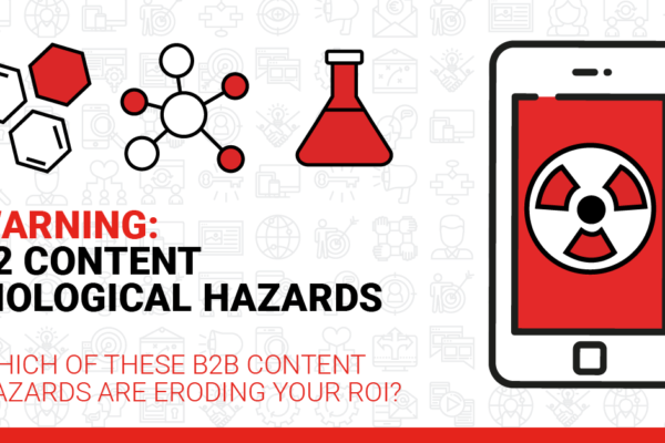 B2B Content Hazards