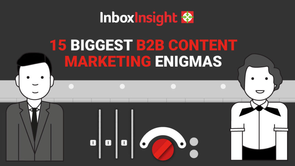 15 content marketing enigmas