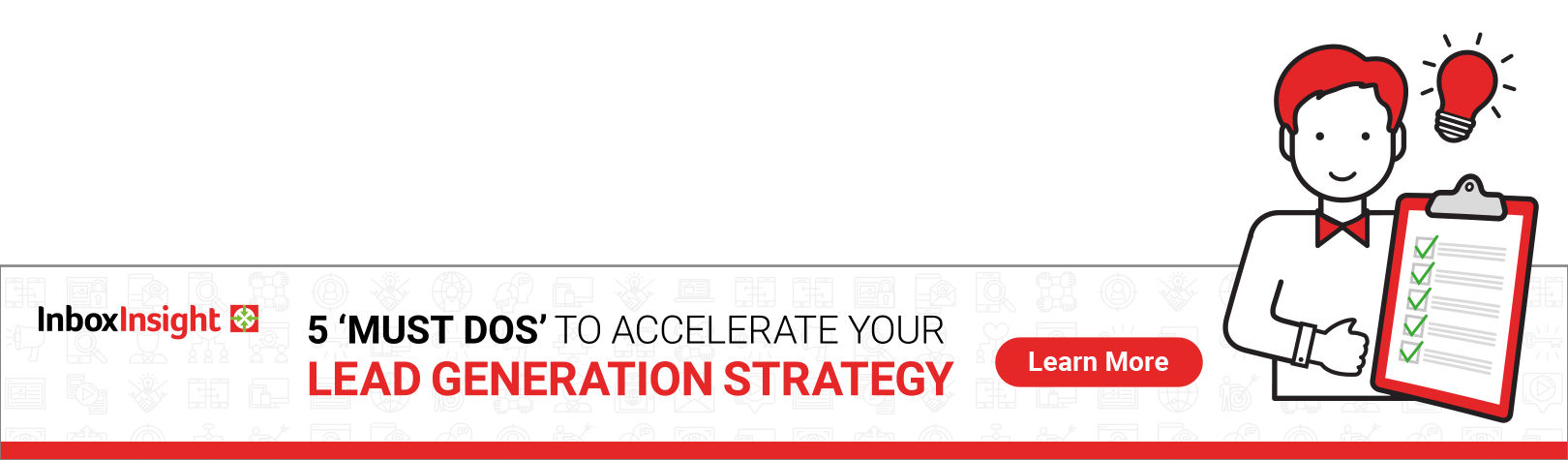 5 Must Dos to Accelerate Your Lead Gen Strategy