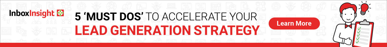 5 Must Dos to Accelerate Your Lead Generation Strategy