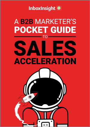 A B2B Marketer's Pocket Guide to Sales Acceleration
